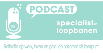 Noloc-Reflectie-op-werk-leven-en-geld-podcast